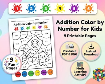 Schede di lavoro stampabili per imparare le addizioni colorando i numeri / Attività di apprendimento matematico per bambini (9 pagine)