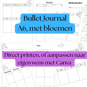 Op de afbeelding: Een verzameling printbare A6 bullet journal plannerpagina's met zwart-witte florale lijntekeningen. De lay-outs bevatten maandkalenders, doelenlijsten, boekenlogboeken en weekschema's met koppen in het Nederlands.