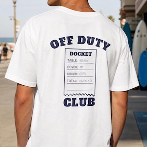 Off Duty Club "DOCKET" T-Shirt | Daily Wear | Streetwear Tee | Gift for him | Gift for her