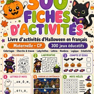 May include: A Halloween activity book for children titled 300 Fiches D'Activités featuring a cartoon pumpkin and black cat. The cover displays educational games including colouring, mazes, counting, word puzzles, and letter tracing in French.
