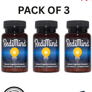 May include: Three brown supplement bottles with black caps, labeled "RediMind" and featuring a lightbulb graphic. The bottles are labeled "Natural Cognitive Enhancer" and "30 Vegetable Capsules". The image includes the text "PACK OF 3".