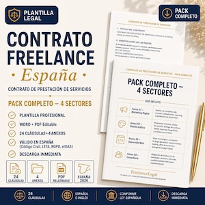 Puede incluir: Una plantilla de documento digital para un contrato de servicios freelance en España, con el texto CONTRATO FREELANCE España, PACK COMPLETO y 4 SECTORES. El documento incluye secciones de marketing, diseño gráfico, desarrollo web y consultoría.