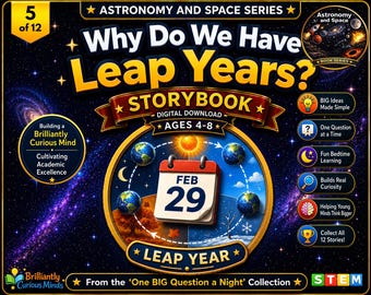 Why Do We Have Leap Years? | Leap Years and Earth Orbit Storybook for Kids | Astronomy & Space Ages 4–8