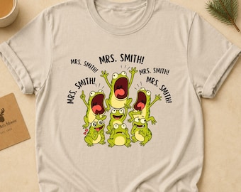 Custom Frogs Teacher Shirt, Personalized Teacher Name T-shirt, Funny Teacher Tee, Teacher Appreciation Gift, Classroom Frogs Tshirt