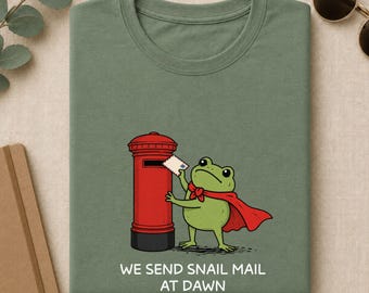 Snail Mail Shirt, We Send Snail Mail At Dawn Frog Tee, Pen Pal Gift