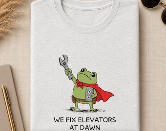 Elevator Mechanic Shirt, We Fix Elevators At Dawn Funny Frog Tee, Lift Technician Gift
