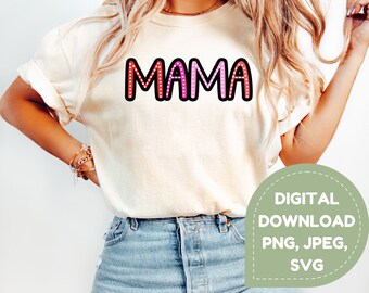 Mama png, kleurrijke stippen mama, mama cadeau png, SAHM png, sublimatie downloaden, moeder png, schattige doodle Mama-lettertype Pink Mama