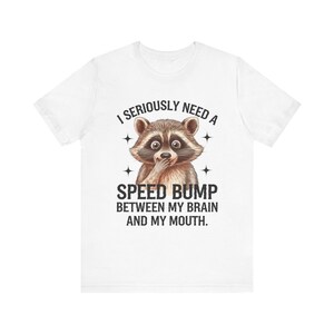 T-shirt med tvättbjörn, rolig sarkastisk t-shirt för naturälskare, unisex gåva för djurlivskläder