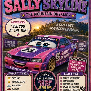 May include: A rectangular metal sign featuring a pink and purple cartoon car with large eyes and a smiling grille. The text reads BATHURST LEGENDS, SALLY SKYLINE, THE MOUNTAIN DREAMER, MOUNT PANORAMA, and various motivational phrases including SEE YOU AT THE TOP.
