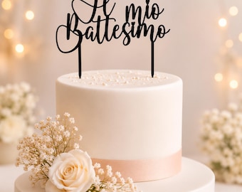Cake Topper "Il mio Battesimo"