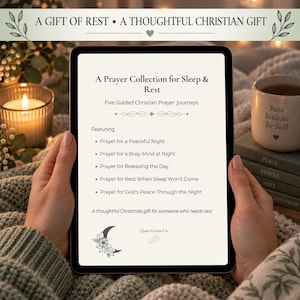 May include: A digital tablet displaying a document titled A Prayer Collection for Sleep & Rest, featuring five guided Christian prayer journeys, including prayers for a peaceful night, a busy mind, releasing the day, rest, and God's peace.