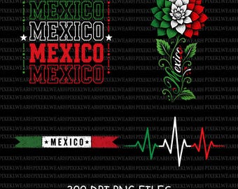 Mexico Flag Bundle PNG, Mexico Shirt Png, Mexican Pride Nationality, Mexico Flag, Mexico Design, Fan Graphic Love Mexico,  Digital Download