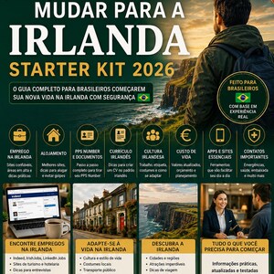 Op de afbeelding: Een Portugese gids voor Brazilianen die naar Ierland willen verhuizen, getiteld "Starter Kit 2026". De afbeelding toont een persoon die uitkijkt over een landschap, met iconen voor werk, huisvesting en cultuur.