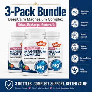 May include: A 3-pack bundle of DeepCalm Magnesium Complex dietary supplement bottles. Each white bottle features a label with the text 15 in 1, Magnesium Complex, Ashwagandha, L-Theanine, and a blue Mg+ icon. Includes 120 veggie capsules per bottle.