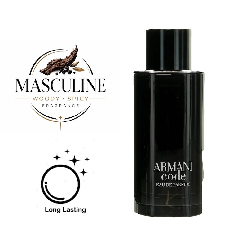 May include: A black rectangular perfume bottle with a black cap. The bottle has the words "ARMANI CODE EAU DE PARFUM" printed in white. The image also includes a logo with the word "MASCULINE" and the words "WOODY SPICY FRAGRANCE".