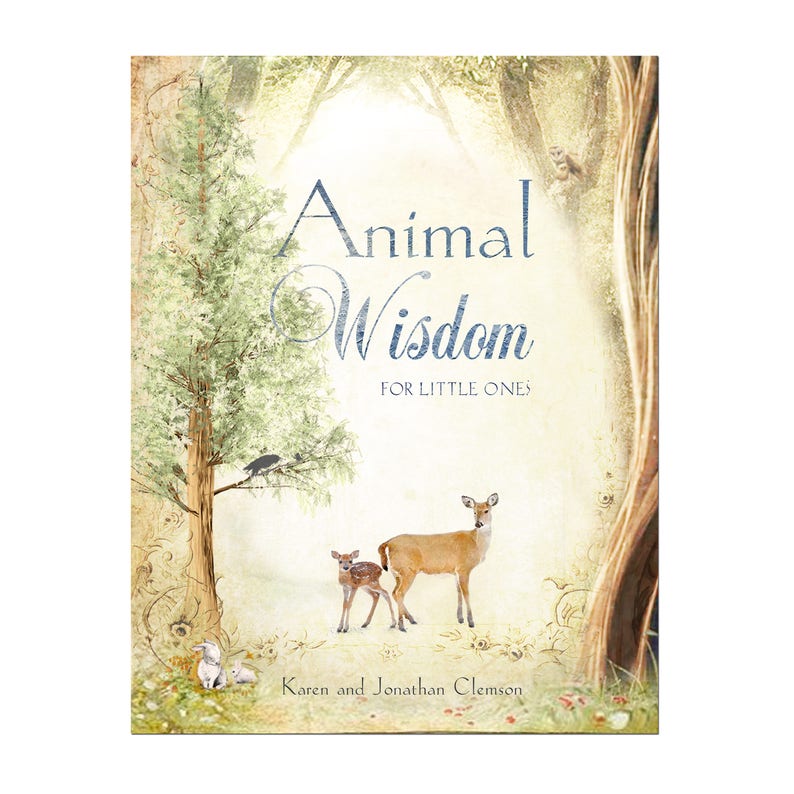 Children's book, Animal Wisdom for Little Ones, self-published in Canada, kids book, animals, animal book image 1