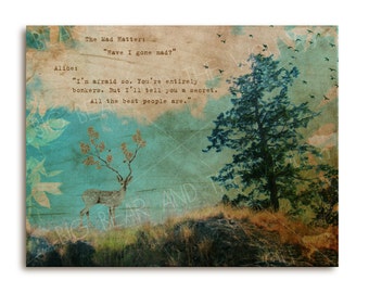 Mad Hatter wood art print with Alice in Wonderland excerpt, weirdly wonderful