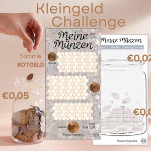 May include: A savings tracker set titled Kleingeld Challenge featuring two printed cards with coin illustrations and a clear glass jar filled with assorted copper coins. The cards include text Meine Münzen, 0.01x60, 0.02x70, 0.05x50, Total EUR 2.50, and Finanz Papeterie.