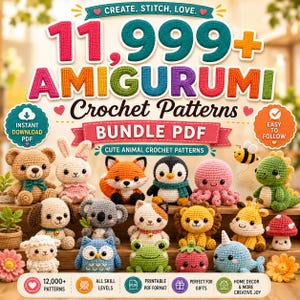 Op de afbeelding: Een digitale afbeelding met de tekst 11,999+ AMIGURUMI Crochet Patterns BUNDLE PDF. De afbeelding toont talloze kleine, kleurrijke gehaakte dierenfiguren, waaronder een beer, konijn, vos, pinguïn, octopus, dinosaurus en een uil.