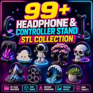 May include: A digital collection of 99+ headphone and controller stand STL files featuring various designs including a crystal base, a cloud, an astronaut, a cherry blossom tree, a skull, a mountain, a honeycomb, a wave, and a succulent plant.