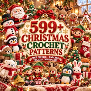 599 Christmas Crochet Patterns Bundle PDF, Holiday Amigurumi & Festive Decor, Snowman Santa Bell Ornament Patterns, English Instant Download