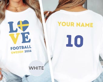 Sweden Football Love T-Shirt 2026, Football 2026 Gift, World Soccer Gift Crewneck Sweatshirts