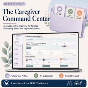 May include: A laptop displaying The Caregiver Command Center dashboard, an offline web app for families. The screen shows care profiles for Leena Shah, James Carter, and Mei Lin. A light purple file organiser holds cards labelled Multiple Care Profiles, No Subscription, and Instant Download.