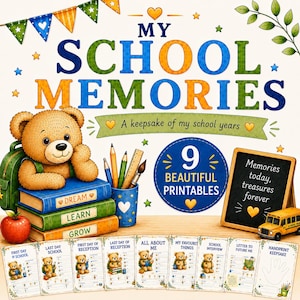 Op de afbeelding: Een My School Memories aandenkenset met een teddybeer op een stapel boeken met de tekst Dream, Learn en Grow. Bevat een schoolbord, een gele schoolbus en 9 printbare pagina's met titels zoals First Day of School en Handprint Keepsake.