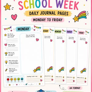 Könnte beinhalten: Ein Set aus fünf täglichen Tagebuchseiten mit dem Titel My First School Week für Montag bis Freitag. Jede Seite enthält Fragen zur Reflexion, einen Bereich zum Zeichnen und Stimmungstracker, verziert mit bunten Wimpeln und Sternen.