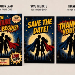 May include: A set of three 10x14cm comic book style cards featuring a superhero couple silhouette against a full moon and city skyline. The cards include text: THE GREATEST ADVENTURE BEGINS, SAVE THE DATE, THANK YOU, POW, LOVE WINS, and YOU'RE INVITED TO OUR WEDDING.