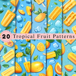 May include: A digital collection of 20 tropical fruit patterns featuring yellow popsicles, sliced mangoes, citrus segments, green leaves, and translucent blue ice cubes on a light blue background with the text 20 Tropical Fruit Patterns.