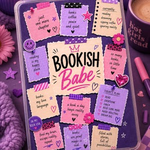 May include: A purple rectangular board featuring a central sign reading BOOKISH Babe with a crown icon. Surrounding the sign are various pink and purple paper notes with handwritten text about reading, decorated with small stickers and hearts.