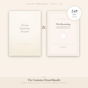 Peut inclure: Deux journaux numériques PDF au format A4 intitulés Divine Feminine Rituals et The Becoming, totalisant 249 pages. Les couvertures sont de couleur crème avec du texte brun foncé, des bordures minimalistes et des éléments graphiques circulaires. L'ensemble est intitulé The Feminine Ritual Bundle.