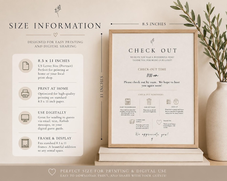 May include: A framed sign with the text "CHECK OUT" and "CHECK-OUT TIME 11:00 am". The sign is 8.5 x 11 inches and includes check-out reminders. The sign is designed for easy printing and digital sharing.