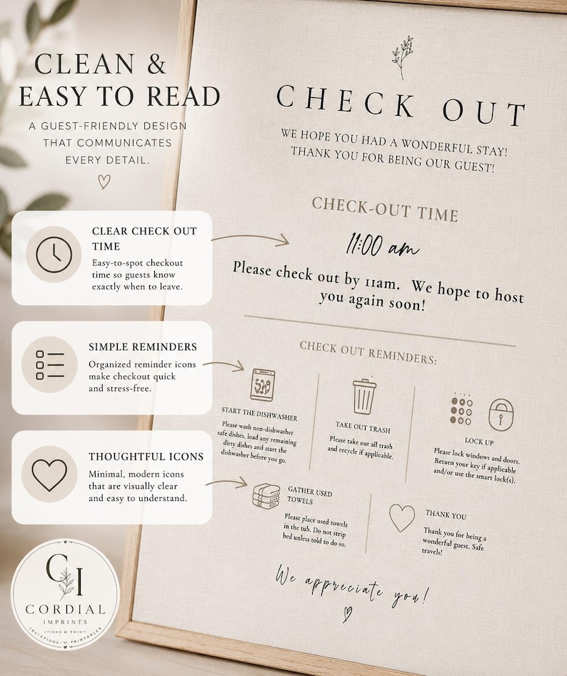 May include: A framed sign with the words "CHECK OUT" and "CLEAN & EASY TO READ." It includes checkout time, reminders, and a thank you message. The sign has a neutral color palette with a minimalist design.