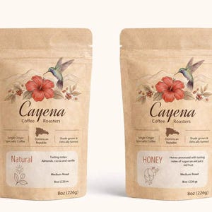 May include: Two brown paper coffee bags with the text "Cayena Coffee Roasters". Each bag features a hummingbird, red hibiscus flower, and the words "Natural" and "Honey". Each bag is 8oz (226g).