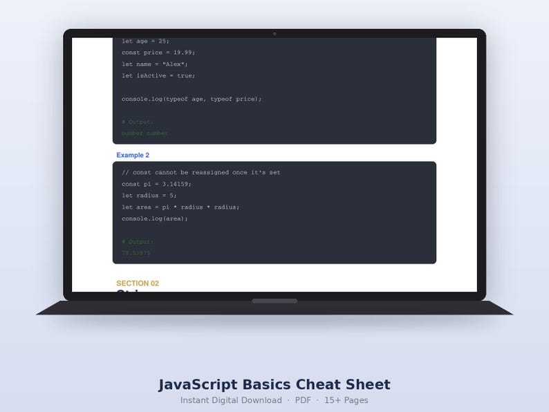 May include: A laptop screen displaying a JavaScript Basics Cheat Sheet with code snippets. The screen shows dark grey code blocks with white text, including variable declarations like let age, const price, and const pi, along with console.log outputs.