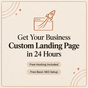 Könnte beinhalten: Eine quadratische Grafik mit hellbeigem Hintergrund und dunkelbraunem Text, der Get Your Business Custom Landing Page in 24 Hours lautet. Über dem Text befindet sich ein Linien-Icon einer Rakete, die aus einem Browserfenster startet. Zwei Schaltflächen darunter zeigen Free Hosting Included und Free Basic SEO Setup.