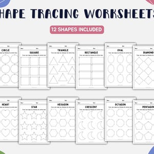 May include: A set of twelve shape tracing worksheets featuring black and white outlines of circles, squares, triangles, rectangles, ovals, diamonds, hearts, stars, hexagons, crescents, octagons, and pentagons with the text SHAPE TRACING WORKSHEETS.