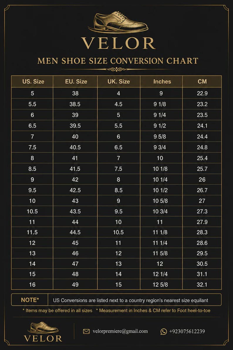 May include: A black and gold Velor shoe size conversion chart featuring a table with columns for US, EU, and UK sizes, along with measurements in inches and centimeters. The chart includes a note about foot heel-to-toe measurements and contact info.