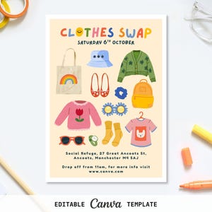 Puede incluir: Un cartel colorido con el texto "CLOTHES SWAP" e ilustraciones de prendas de vestir como un bolso de mano, zapatos y una mochila. El cartel incluye la fecha, el lugar y el sitio web del evento. Las palabras "EDITABLE Canva TEMPLATE" son visibles.