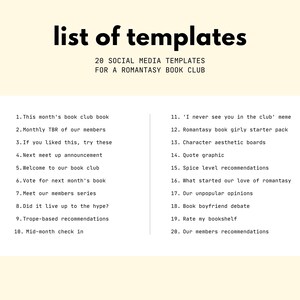 May include: A cream-colored graphic with the words "list of templates" in bold black font. Below, it reads "20 SOCIAL MEDIA TEMPLATES FOR A ROMANTASY BOOK CLUB." The image lists 20 social media post ideas for a book club.