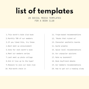 Może przedstawiać: Kremowa grafika z napisem "list of templates" pogrubioną czcionką. Poniżej napis "20 SOCIAL MEDIA TEMPLATES FOR A BOOK CLUB". Biały prostokąt zawiera 20 pomysł&oacute;w na posty w mediach społecznościowych, w tym "This month's book club book" i "Trope-based recommendations."
