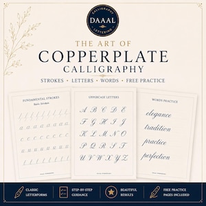 May include: A calligraphy workbook set titled The Art of Copperplate Calligraphy by Daal Lettering. It includes three pages showing fundamental strokes, uppercase letters from A to Z, and words practice. The design features dark blue text on a cream background with gold accents and botanical illustrations.