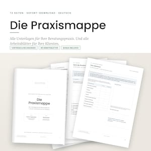 Könnte beinhalten: Ein digitales Dokumentenset mit dem Titel Die Praxismappe, bestehend aus 72 Seiten mit professionellen Vorlagen, Verträgen, Rechnungen und 40 Arbeitsblättern für Beratungspraxen. Die weißen Seiten enthalten schwarzen Text, Formulare und Tabellen.