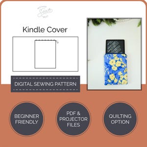 May include: A blue Kindle cover with a yellow floral pattern. The image also shows a digital sewing pattern for a Kindle cover, with text that reads "Beginner Friendly", "PDF & Projector Files", and "Quilting Option".