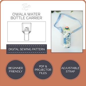 May include: A floral Owala water bottle carrier with an adjustable strap. The carrier is white with blue floral patterns. The image also shows a digital sewing pattern, labeled as beginner-friendly, with PDF and projector files.