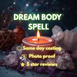 May include: A lit candle in a textured copper-colored container surrounded by purple crystals. The text reads: DREAM BODY SPELL, Same day casting, Photo proof, 5 star reviews. The candle flame is bright orange against a dark, bokeh background.