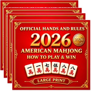 May include: A square red card featuring gold text that reads OFFICIAL HANDS AND RULES 2026 AMERICAN MAHJONG HOW TO PLAY & WIN. It includes a gold 2026 seal and six white mahjong tiles with red and black characters, plus the text LARGE PRINT.