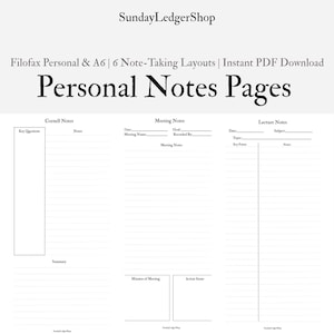 以下が含まれることがあります： SundayLedgerShopによるPersonal Notes Pagesというタイトルのデジタルドキュメント。Filofax PersonalおよびA6サイズ用の6つのノートテイクレイアウトが特徴です。白いページには、Cornell Notes、Meeting Notes、Lecture Notes用の黒いテキストと線が表示されています。